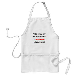 daughter, awesome standard apron