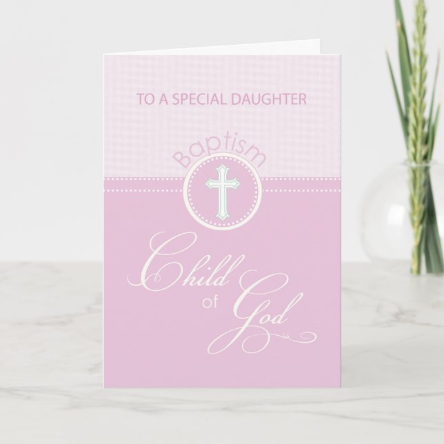 Daughter Baptism Congratulations Pink Child of God Card (Front)