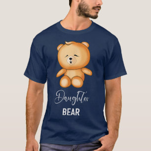 Daughter Bear - Funny Family T-Shirt