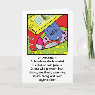 Daughter Birthday Greeting Card Humourous Sweet