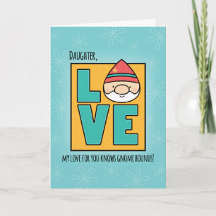 Daughter Birthday, Love Gnomes No Bounds Card