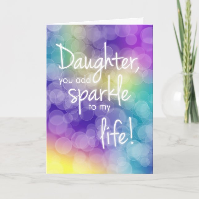 Daughter Birthday, You Add Sparkle, Colourful Boke Card (Front)