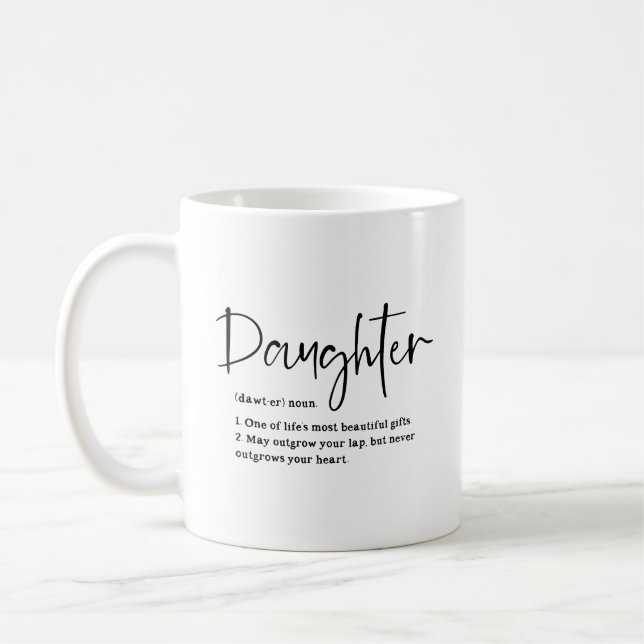 Daughter Definition Sentimental Quote Coffee Mug (Left)