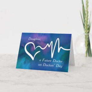 Daughter Future Doctor Doctors’ Day Thanks Blue Card