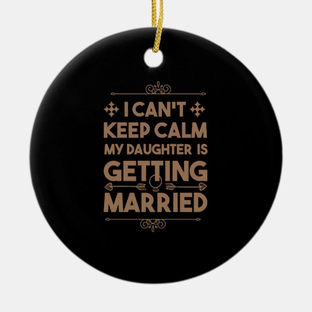 Daughter Getting Married Bachelorette Party Ceramic Tree Decoration (Front)