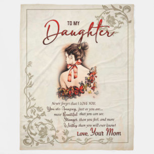 Daughter Gift   Letter To My Daughter From Mum Fleece Blanket