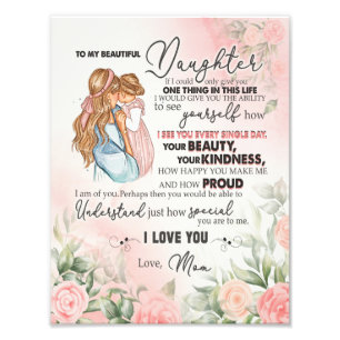Daughter Gift   Letter To My Daughter From Mum Photo Print