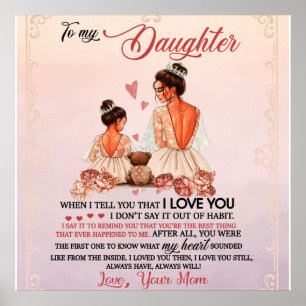 Daughter Gift   Letter To My Daughter From Mum Poster