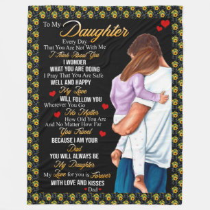 Daughter Gifts Letter To My Daughter From Dad Fleece Blanket