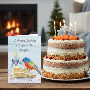 Daughter Happy February Birthday Painted Bunting Card