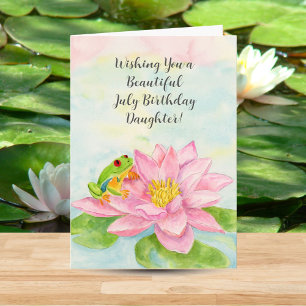 Daughter Happy July Birthday with Waterlily Card