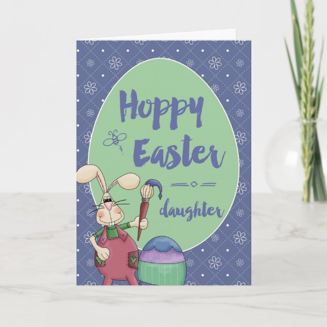Daughter, Hoppy Easter Bunny Artist painting egg Holiday Card (Front)