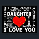 Daughter I Love You Poster<br><div class="desc">Daughter I Love You</div>