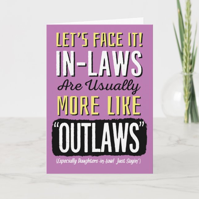 Daughter-in-law Birthday, Funny, like Outlaws! Car Card (Front)