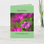 Daughter-in-law Birthday Greeting Card<br><div class="desc">Love these flowers that grew in my garden! A perfect card for your daughter-in-law on her birthday.</div>