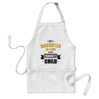 Daughter-in-law favorite child of mother-in-law standard apron
