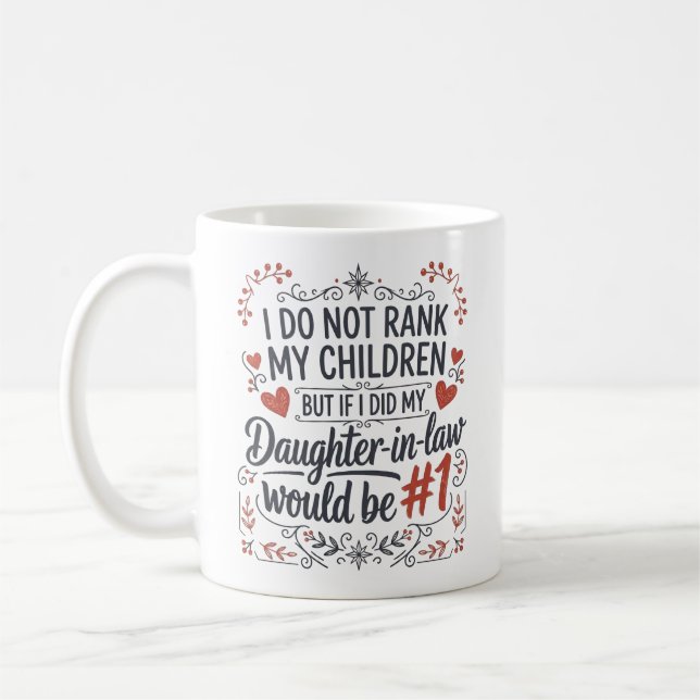 Daughter In Law Gifts Coffee Mug (Left)