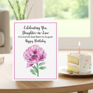 Daughter in Law Happy August Birthday Purple Poppy Card