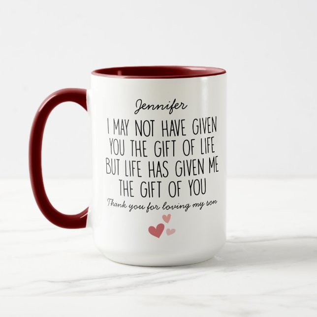Daughter In Law, I May Not Have Given You the Gift Mug (Left)