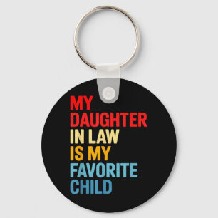 Daughter in Law is Favourite Child Funny Mothers Key Ring