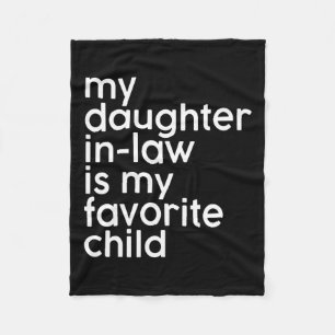 Daughter-in-law Is My Favourite Child Funny Father Fleece Blanket