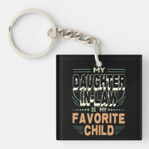 Daughter-In-Law My Favourite Child, Family Funny Key Ring
