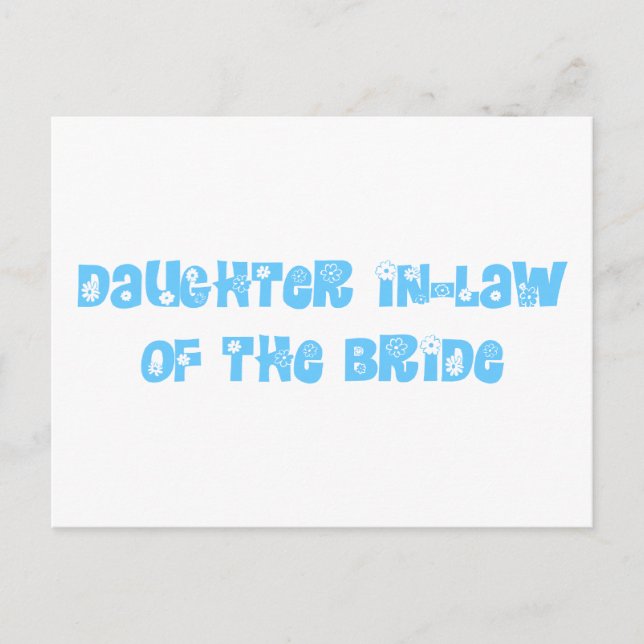 Daughter In-Law of the Bride Postcard (Front)