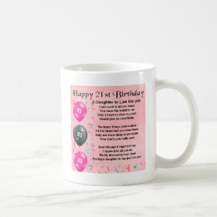 Daughter in Law Poem - 21st Birthday Coffee Mug