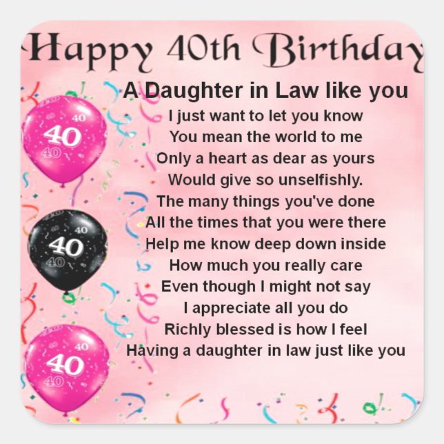 Daughter in Law Poem  -  40th Birthday Square Sticker (Front)