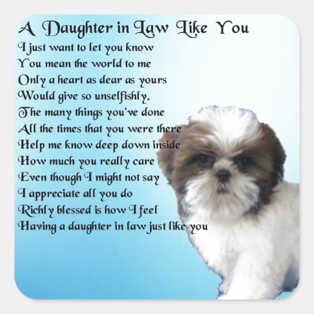 Daughter in Law Poem - Shih-Tzu Design Square Sticker (Front)