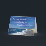 Daughter in Law Religious Birthday Ocean Waves Card<br><div class="desc">This heartfelt birthday design for your daughter-in-law features a tranquil ocean wave scene under a peaceful blue sky. With its faith-centred message, it’s a beautiful way to honour the unique woman she is and how God's light shines through her life. Celebrate her birthday with warmth, grace, and meaningful words she’ll...</div>