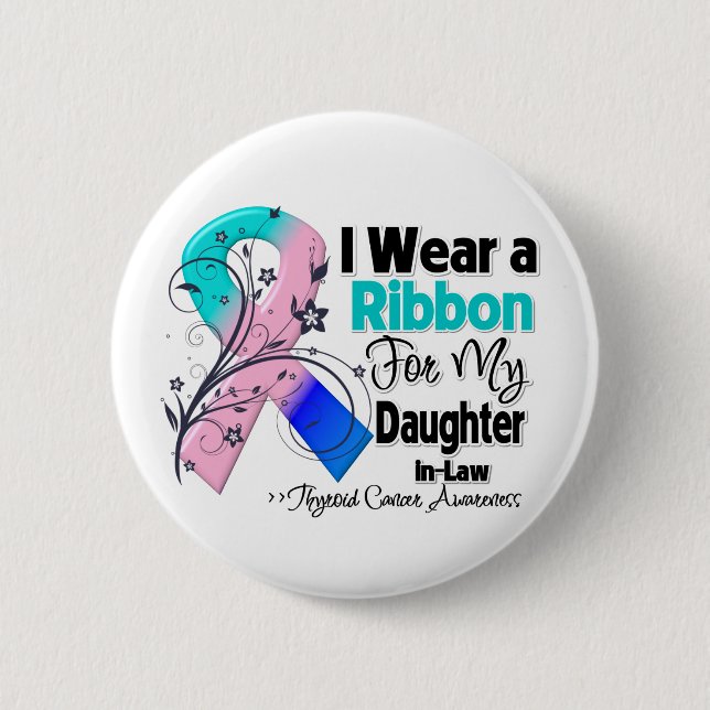 Daughter-in-Law - Thyroid Cancer Ribbon 6 Cm Round Badge (Front)