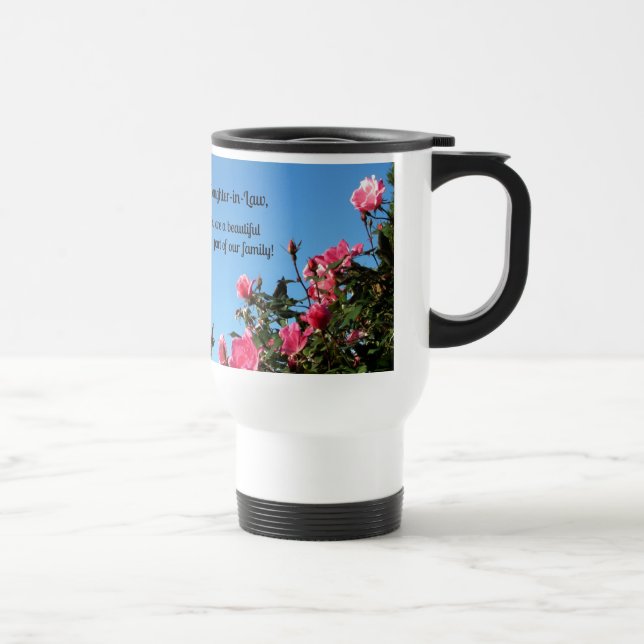 Daughter-in-Law, you are a beautiful part of ... Travel Mug (Right)