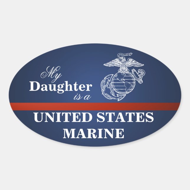 Daughter is a Marine Oval Sticker (Front)