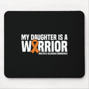 Daughter Is A Warrior Ms Multiple Sclerosis Awaren Mouse Mat