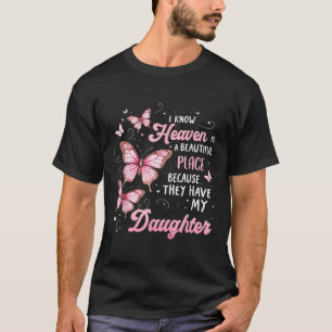 Daughter Is My Guardian Angel In Heaven Memorial D T-Shirt