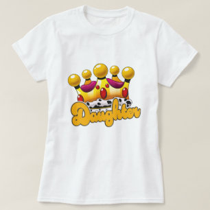 Daughter Kings crown T-Shirt