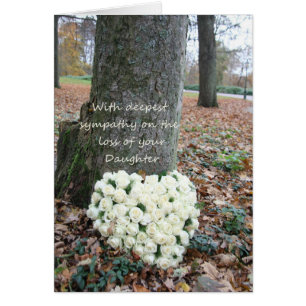 Daughter  loss Sympathy rose card