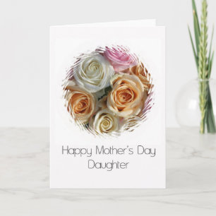 Daughter Mother's Day rose card