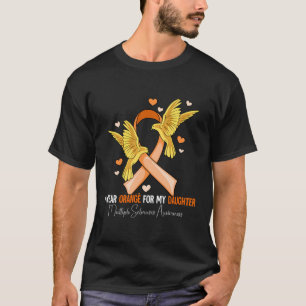 Daughter Multiple Sclerosis Awareness T-Shirt