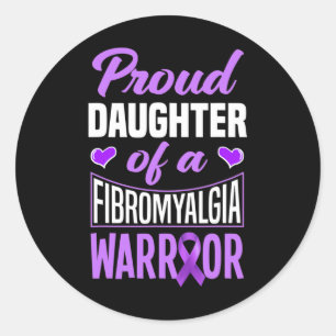 Daughter Of A Fibromyalgia Warrior  Classic Round Sticker