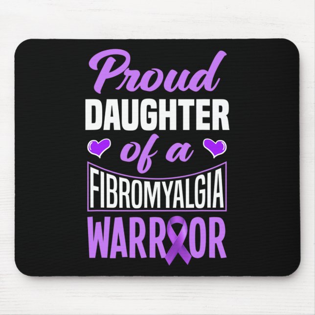 Daughter Of A Fibromyalgia Warrior  Mouse Mat (Front)