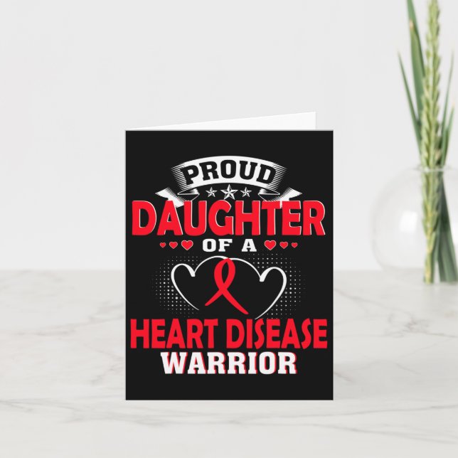 Daughter Of A Heart Disease Warrior  Card (Front)