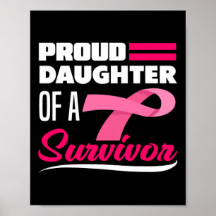 Daughter Of A Survivor Mum Breast Cancer Awareness Poster