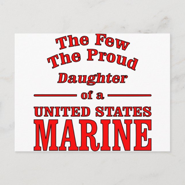 Daughter Of A United States Marine Postcard (Front)