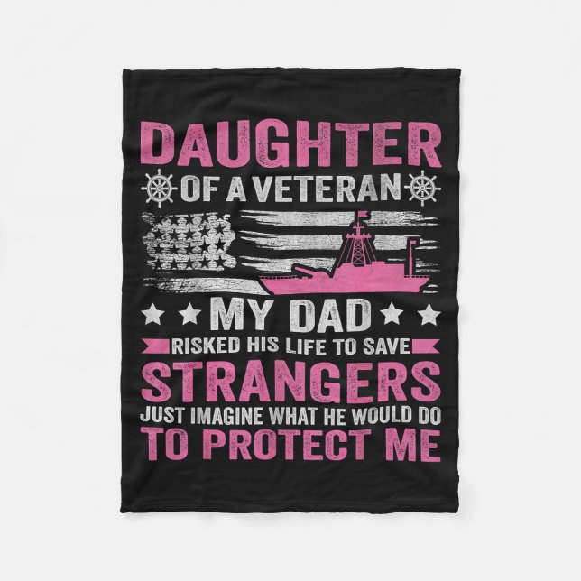Daughter Of A Veteran Us Veteran Dad Daughter Vete Fleece Blanket (Front)