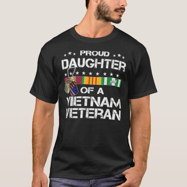 Daughter Of A Vietnam Veteran I&X27;M Proud My Dad T-Shirt (Front)