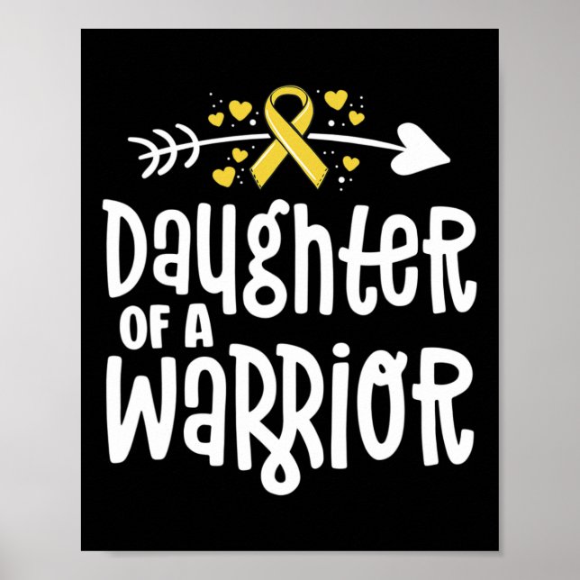 Daughter Of A Warrior Gift Family Childhood Cancer Poster (Front)