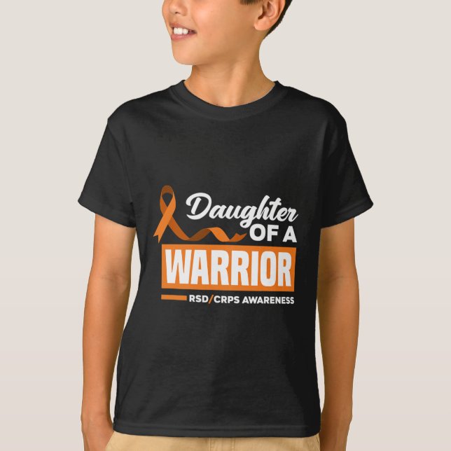 Daughter Of A Warrior Support Supporter Rsd Crps A T-Shirt (Front)