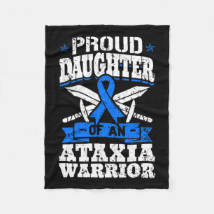 Daughter Of An Ataxia Warrior Blue Awareness Ribbo Fleece Blanket